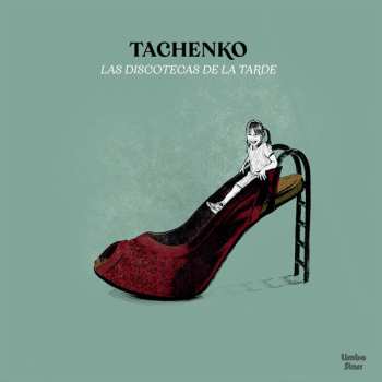 LP Tachenko: Las Discotecas De La Tarde