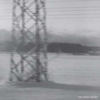 Album Tacoma Radar: No One Waved Goodbye