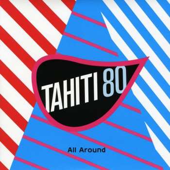 Album Tahiti 80: All Around