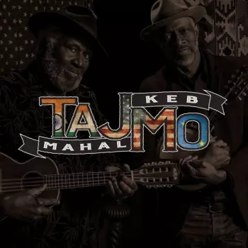 Keb' Mo': TajMo
