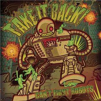 CD Take It Back!: Can't Fight Robots