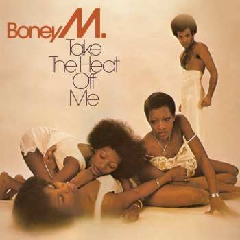 Album Boney M.: Take The Heat Off Me