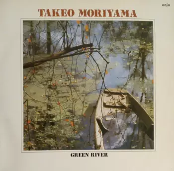 Takeo Moriyama: Green River