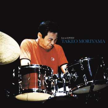 2LP Takeo Moriyama: Live At Lovely
