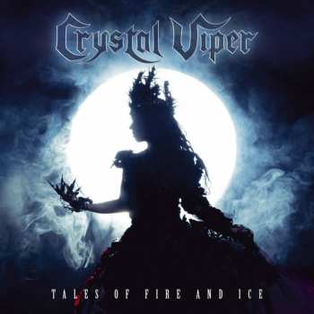 LP Crystal Viper: Tales Of Fire And Ice LTD | CLR