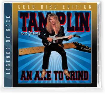 CD Ken Tamplin & Friends: An Axe To Grind LTD