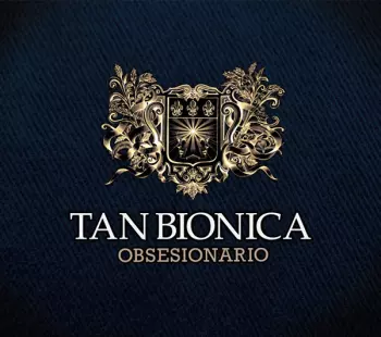 Tan Biónica: Obsesionario