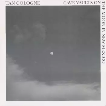 Tan Cologne: Cave Vaults On The Moon In New Mexico