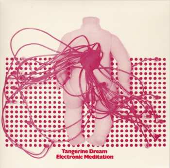CD Tangerine Dream: Electronic Meditation