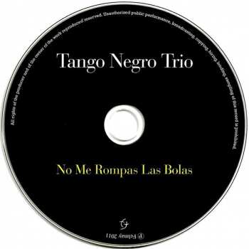 CD Tango Negro Trio: No Me Rompas Las Bolas