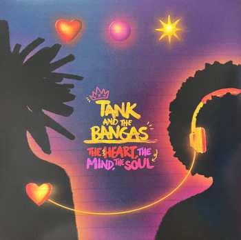 LP Tank and the Bangas: The Heart, The Mind, The Soul