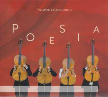 Album Tansman / Doko / Tansman Cello Quartet: Poesia