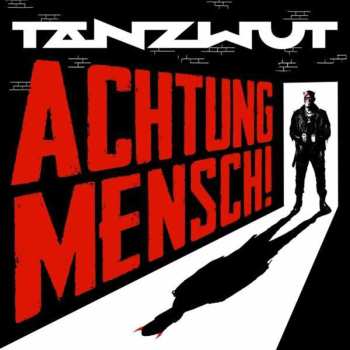 2CD Tanzwut: Achtung Mensch!