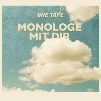 Album Tape One: Monologe Mit Dir