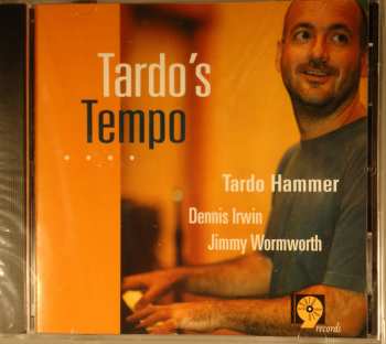 CD Tardo Hammer: Tardo's Tempo