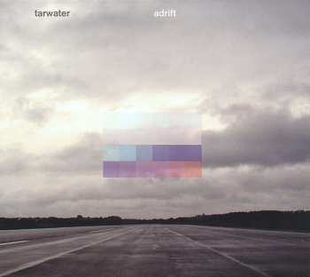 CD Tarwater: Adrift