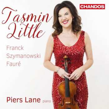 CD César Franck: Franck / Szymanowski / Fauré: Works For Violin And Piano