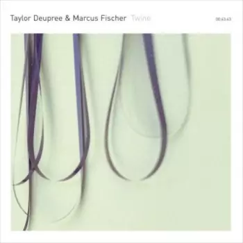 Taylor Deupree: Twine