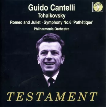 Romeo And Juliet. Symphony No.6 "Pathétique"
