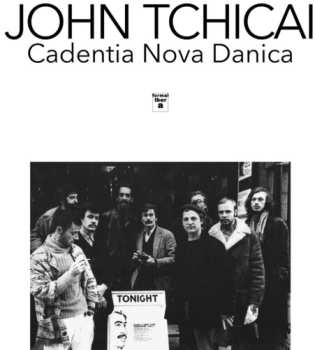 Album Tchicai,john / Cadentia Nova Danica: Wigmore Hall 1968