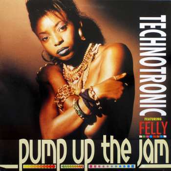 LP Technotronic: Pump Up The Jam