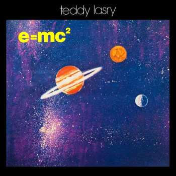CD Teddy Lasry: e=mc²