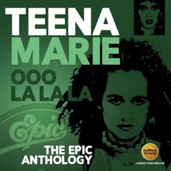 2CD Teena Marie: Ooo La La La (The Epic Anthology)