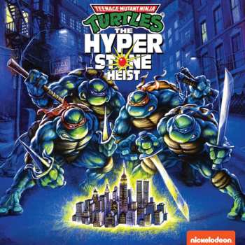 Album Teenage Mutant Ninja Turtles: Hyperstone - O.s.t.: Teenage Mutant Ninja Turtles: Hyperstone