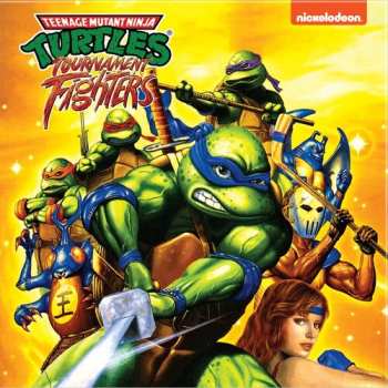 Album Teenage Mutant Ninja Turtles Tournament - O.s.t.: Teenage Mutant Ninja Turtles Tournament