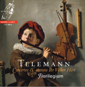 Album Georg Philipp Telemann: Concertos & Cantata Ihr Völker Hört