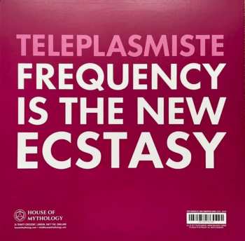 LP Téléplasmiste: Frequency Is The New Ecstasy