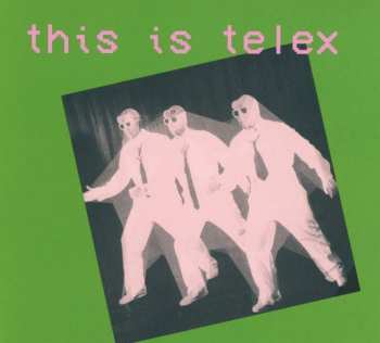 CD Telex: This Is Telex