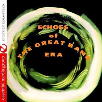 Album Tempo Orchestra: Echoes Of The Great Band Era