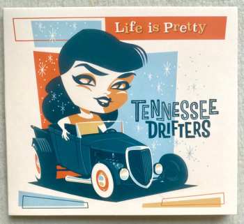 Album Tennessee Drifters (NL): Life is Pretty