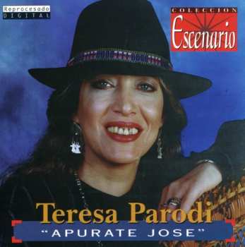 Album Teresa Parodi: Apurate José