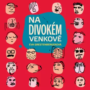 Grestenbergerová: Na Divokém Venkově