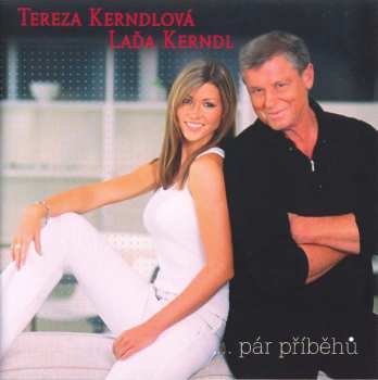 Album Tereza Kerndlová: ... Pár Příběhů
