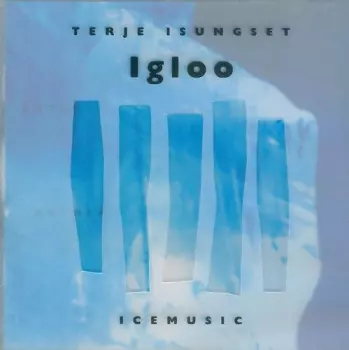 Terje Isungset: Igloo