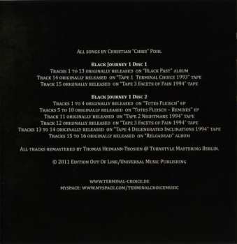 2CD Terminal Choice: Black Journey 1 LTD
