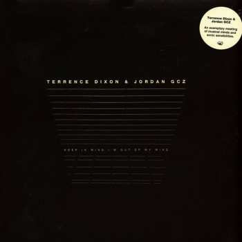 2LP Terrence Dixon: Keep In Mind I'm Out Of My Mind