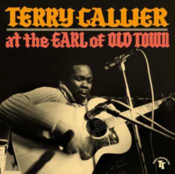 Album Terry Callier: At The Earl Of Old Town