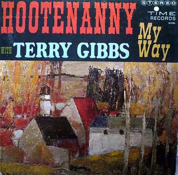 Album Terry Gibbs: Hootenanny My Way