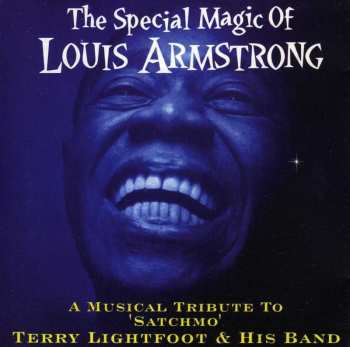 Album Terry Lightfoot's Jazzmen: The Special Magic Of Louis Armstrong