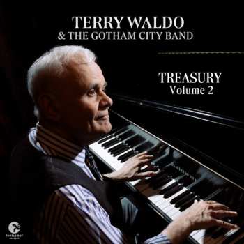 Album Terry Waldo & The Gotham City Band: Treasury Volume 2