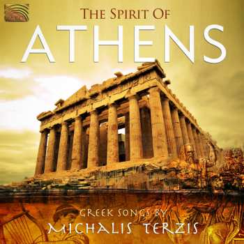 Album Terzis,michalis / Xenos: Spirit Of Athens: Greek Songs By Michalis Terzis