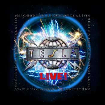 2LP Tesla: Mechanical Resonance Live!