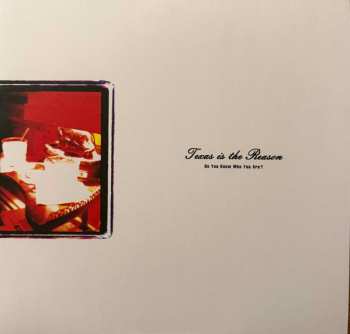 LP Texas Is The Reason: Do You Know Who You Are? CLR