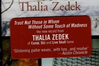 CD Thalia Zedek: Trust Not Those In Whom Without Some Touch Of Madness