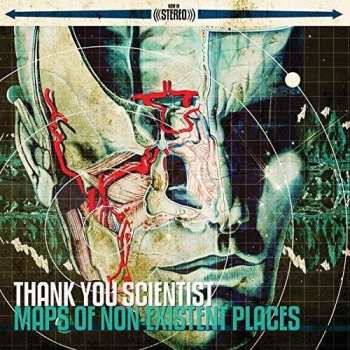 Album Thank You Scientist: Maps Of Nonexistent Places