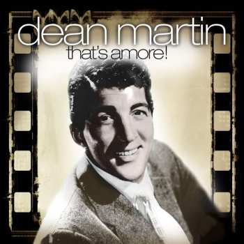LP Dean Martin: That’s Amore!